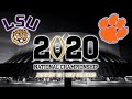 LSU vs Clemson Football 2020 National Championship Game ...