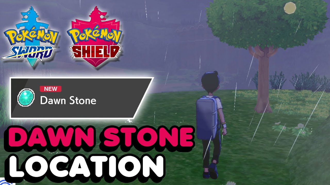 Where to Find Dawn Stone - Pokemon Sword & Shield (All Methods) 