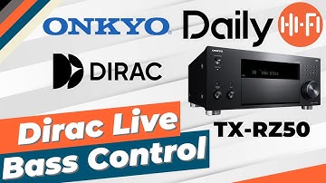 Onkyo RZ50 DIrac Live Bass Control!