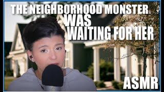 TRUE CRIME ASMR My Neighborhood Monster| Unsolved Mystery recently SOLVED screenshot 4