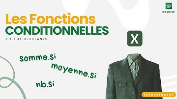 Excel — Comment utiliser SOMME.SI, MOYENNE.SI, NB.SI (cas concret)