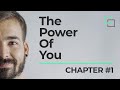 The Power Of You - Chapter#1 | Guillermo Martínez