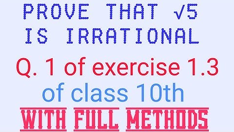 Q. 1 of exercise 1.3, chapter 1 (REAL NUMBERS) of class 10th maths OF CBSE NCERT