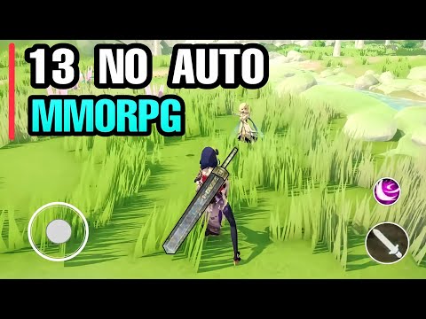 Top 13 NO AUTO MMORPG games for Android The Real MMORPG games Most looking MMORPG games NO Auto Play