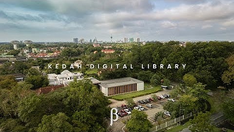 Kedah Digital Library - Architecture Documentary Video