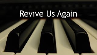 Revive Us Again - piano instrumental hymn with lyrics chords
