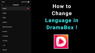 How to Change Language in DramaBox ◆ How to Switch Language in the DramaBox App