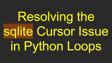 Resolving the sqlite Cursor Issue in Python Loops