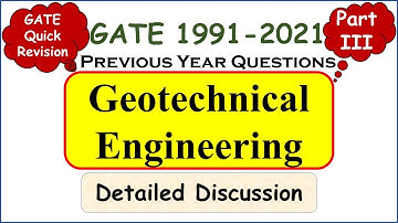 Geotechnical engineering | GATE previous year solved questions | Soil Mechanics | GATE 2023 | Part 3