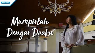 Mampirlah Dengar Doaku - HYMN - Herlin Pirena (Video)