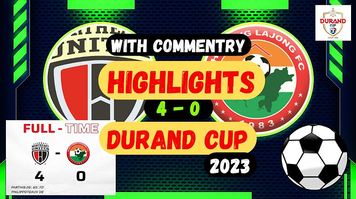 Durand Cup 2023 | Goal Highlights North East United FC 4 - 0 Shillong Lajong FC 💥💥| with Commentary