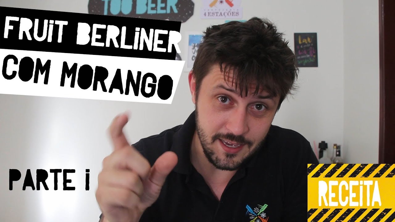 Fazendo uma Berliner Weiss com Morango - Elaboração de Receita - Parte 1 - SOUR #06 - YouTube