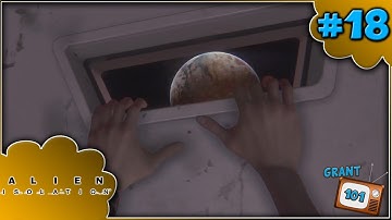 ESCAPE THE LAB! - GrantTV101 Streams Alien Isolation - #18