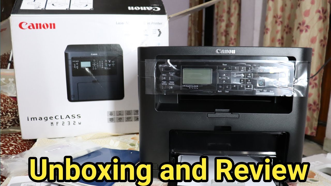 Canon imageCLASS MF232W printer unboxing and review in hindi - YouTube