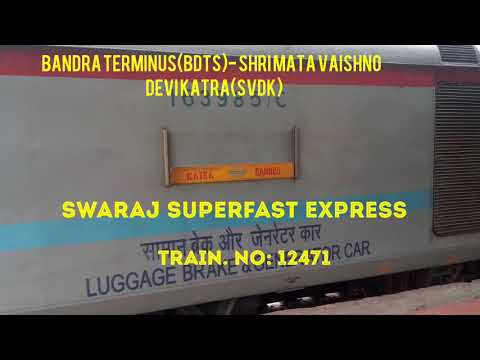 12471| SWARAJ Superfast Express departing from Surat(ST).