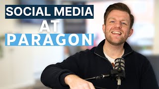 Social Media Marketing Explained Paragon Sales Solutions