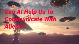 Could AI Translate Alien Languages