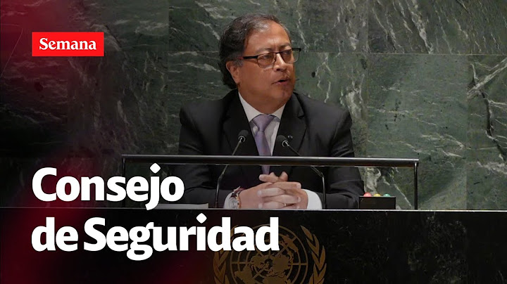 🔴 Avanza sesión del Consejo de Seguridad de la ONU con la presencia del presidente Gustavo Petro