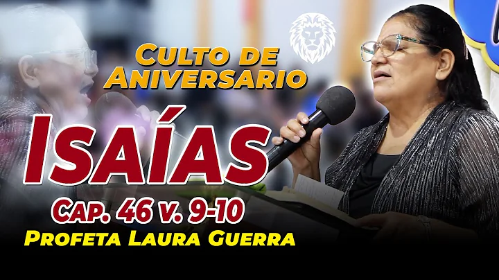 PROFETA Laura Guerra | Culto de Aniversario del Ce...