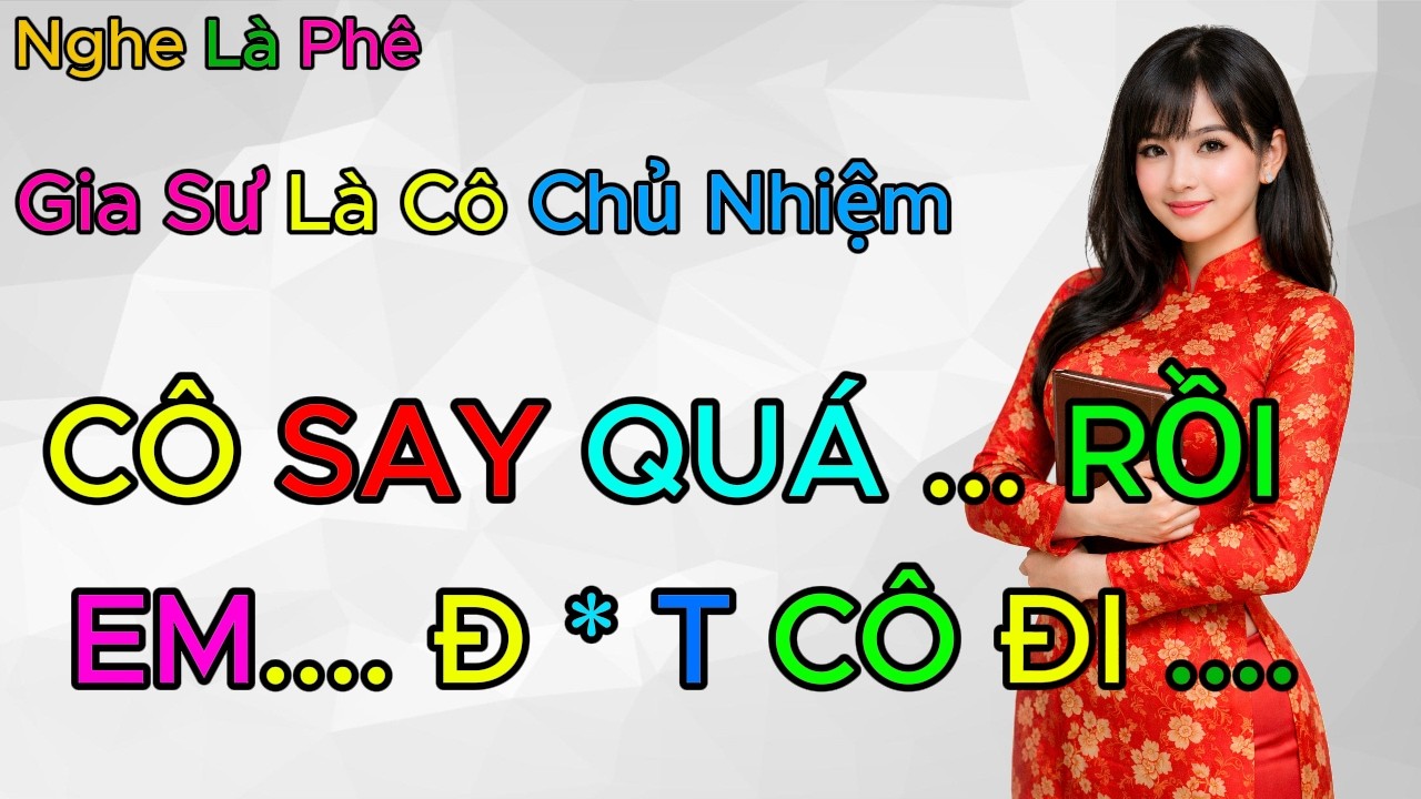 “Đêm Mưa Cô Giáo Say Rượu Đến Nhà Dạy Kèm… 3 Năm Sau Cậu Học Sinh Lại Cưới Chính Cô!”