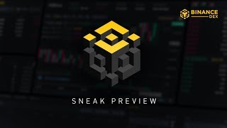 Binance DEX - Decentralised Exchange Preview (Preview 2)