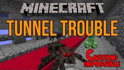 Minecraft: TUNNEL TROUBLE! (Very Difficult)