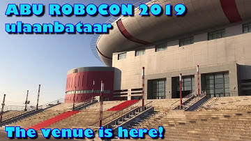 ABU ROBOCON 2019 The venue is here! [ROBOCON official]robot contest