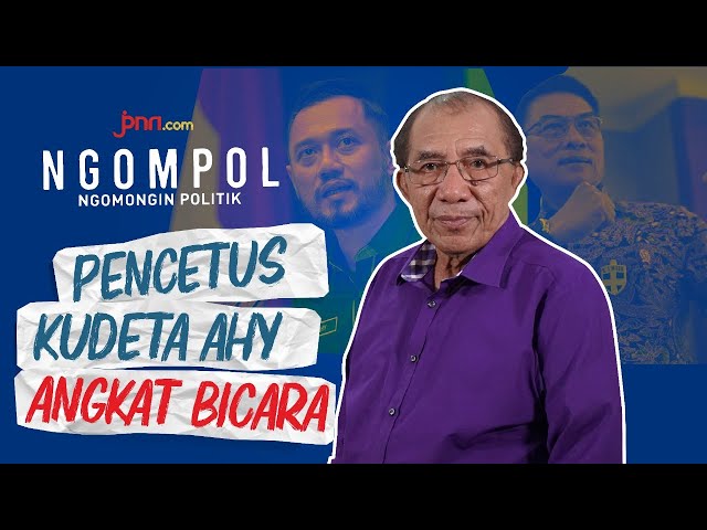 Max Sopacua Buka-Bukaan soal Demokrat, SBY, dan Upaya Mendongkel AHY