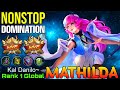 NonStop DOMINATION Mathilda Double MVP Gameplay - Top 1 Global Mathilda by Kal Danilo~ - MLBB