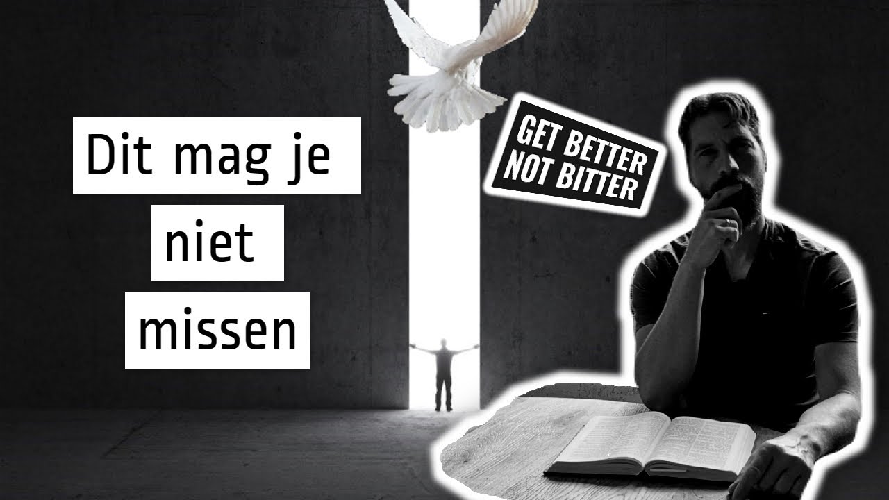 Dit mag je niet missen Wordt beter niet bitter YouTube Dit mag je niet missen Wordt beter niet bitter YouTube