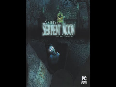 Прохождение Last Half Of Darkness society Of The Serpent Moon часть 4