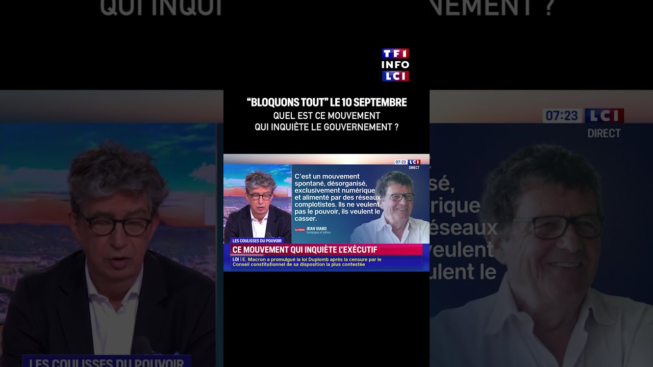  Bloquons Tout Le 10 Septembre Quel Est Ce Mouvement Qui Inqui Te Gouvernement LCI