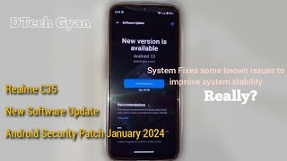 Realme C35 Received New Software Update F.61  Fixed some known issues! Reality