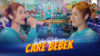 DIKE SABRINA - CARE BEBEK (  Live Video Royal Music )