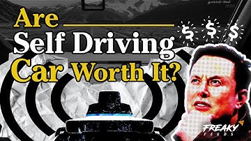 Are Self-Driving Cars Worth It?