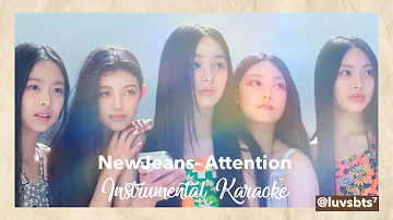 NEWJEANS (뉴진스) 'ATTENTION' (Instrumental Karaoke with Easy Lyrics)