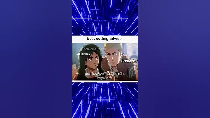 Best coding advice #memes #funny #viral #shorts #tech #ai #movie #anime #gaming #fyp #technology #pc