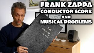 Frank Zappa Conductor Score and Musical Problems