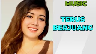#music Terus berjuang