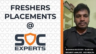 Magic Happened at SOC Experts - B Harish placed with AGS Health (Cybersecurity Jobs for Freshers)