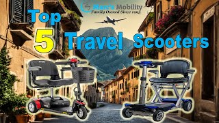 Top 5 Travel Mobility Scooters of 2024 (So Far)  Folding and Portable