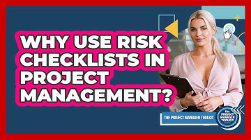 Why Use Risk Checklists In Project Management?