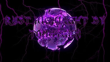 Rust Highlights #3 by TommyGun