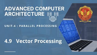 4.9 Vector Processing | CS603(A) |