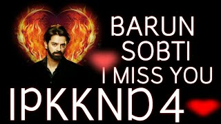 BARUN SABTI I MASS YOU IPKKND 4 SANAYA I LOVE U screenshot 3