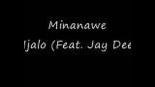 Minanawe - Njalo (feat. Jay Dee)