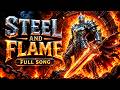 Steel and Flame | Epic Metal Battle Music | Full Song