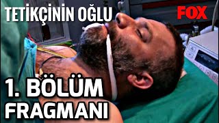 Tetikçinin Oğlu 1. Bölüm Fragmanı