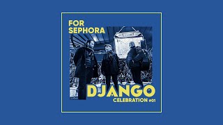 For Sephora - Stochelo Rosenberg / Rocky Gresset / William Brunard - Django Celebration #01