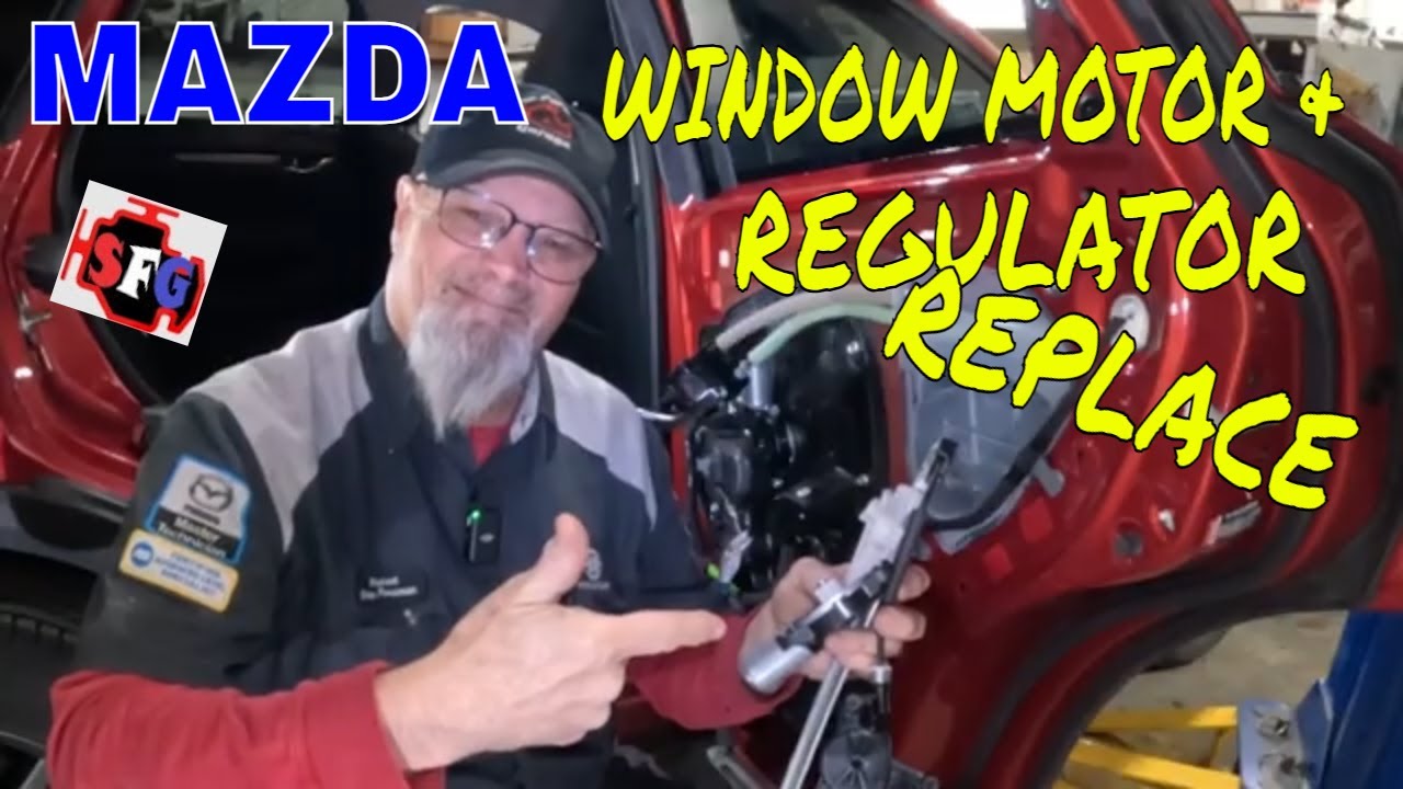 Mazda CX 5 Window Regulator and Motor Replacement - YouTube